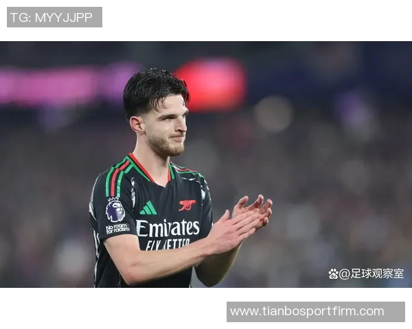 切尔西对阵阿森纳特里分析凯塞多与赖斯的中场对决及防守策略建议 切尔西对阵阿森纳特里分析凯塞多与赖斯的中场对决及防守策略建议